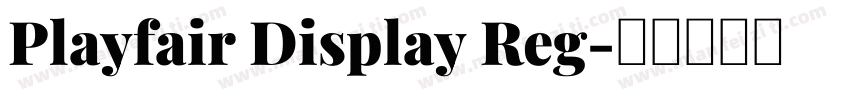 Playfair Display Reg字体转换